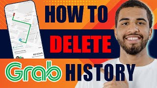 How To Delete Grab History (2024)