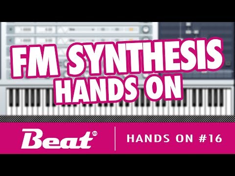 Tutorial  - So funktioniert FM-Synthese (Frequenzmodulation) | Hands On #16