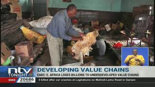 How East African countries lose billions due to underdeveloped value chains