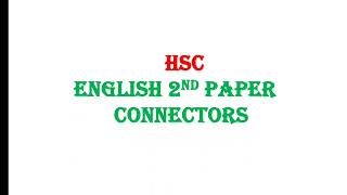 Connectors Cumilla Board 2016 Hsc  Hsc English 2nd Connectors  Connectors  Hsc Guru