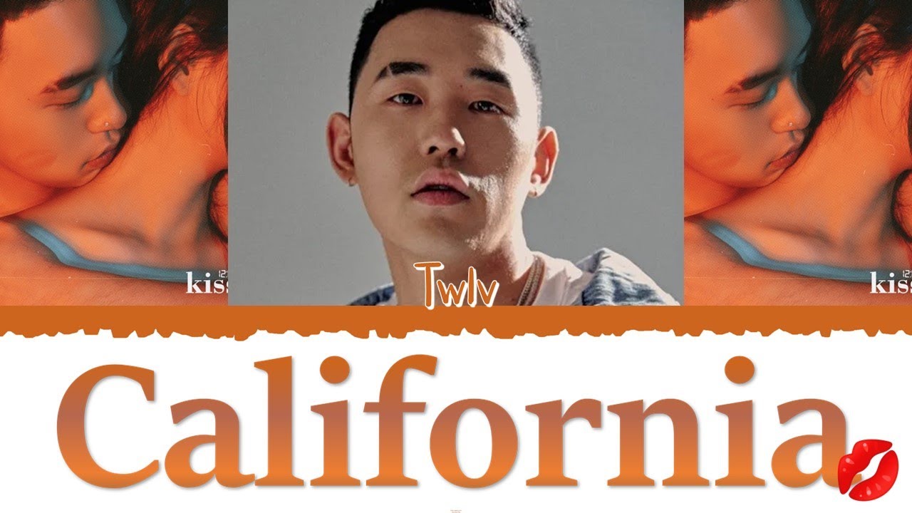 💋 TWLV (트웰브) - California [Color Coded Lyrics Han|Rom|Esp] 💋 - YouTube