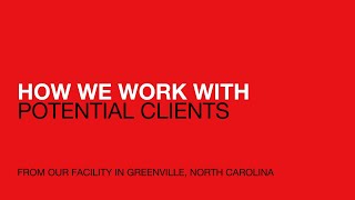 How we work with potential clients in Greenville, North Carolina