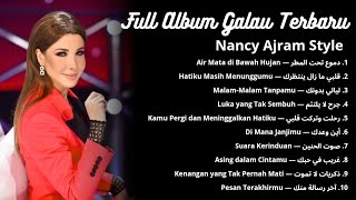 Playlist Galau Terbaik   Tangisan Di Balik Cinta  Nancy Ajram Inspired Album