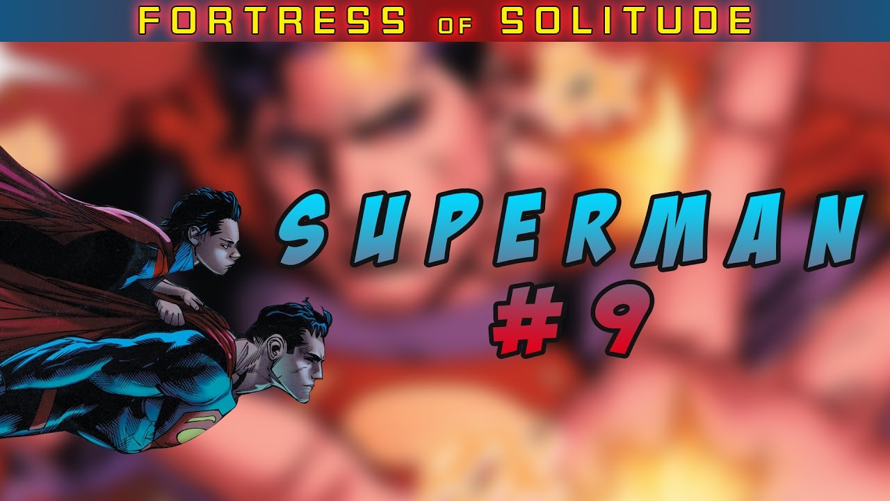 Superman #9 Review