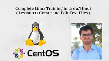 Complete Linux Training in Urdu/Hindi: Lesson # 11 Create and Edit Text Files
