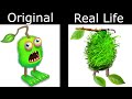 My singing monsters in real life