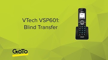 VTech VSP601: Blind Transfer