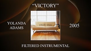Yolanda Adams - Victory (Filtered Instrumental)