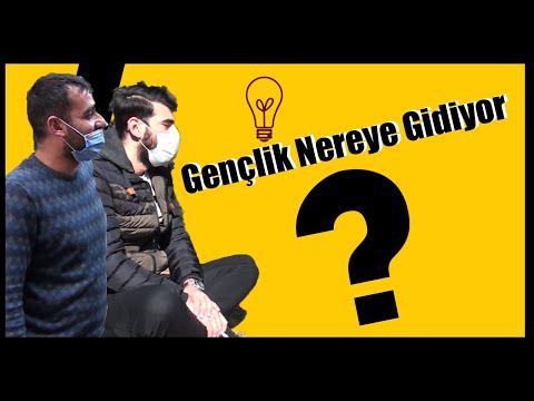 GENÇLİK NEREYE GİDİYOR? | SOKAK RÖPORTAJI