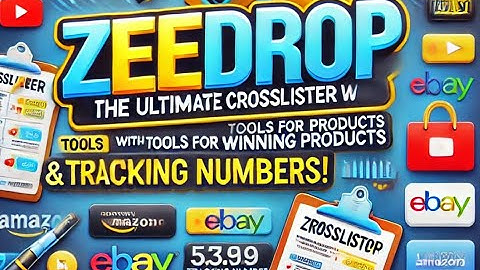 ZeeDrop: The Ultimate Crosslister with Tools for Winning Products & Tracking Numbers!