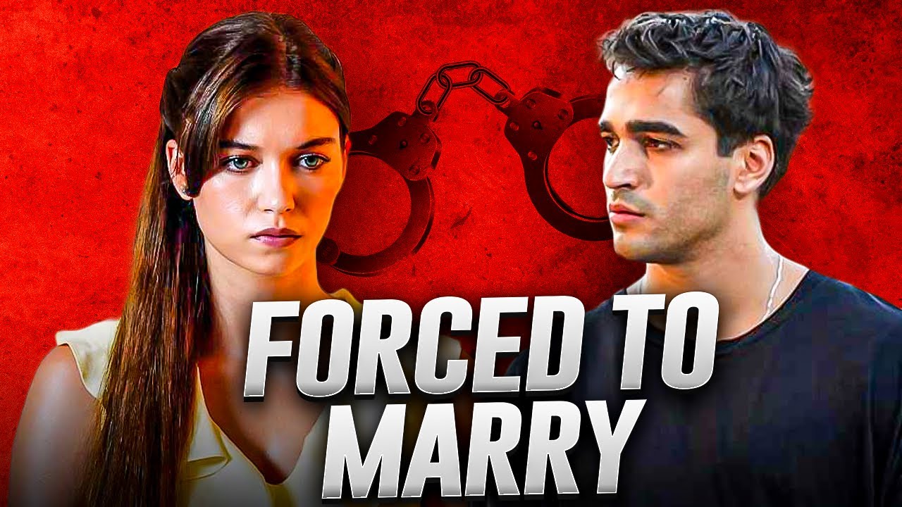 Top 10 Forced Marriage Turkish Drama Series With English Subtitles