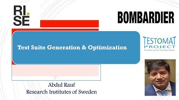 Bombardier Transportation: Test Suite Generation and Optimization