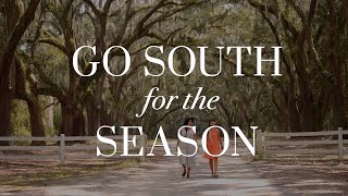 Go South for the Season | Visit Savannah