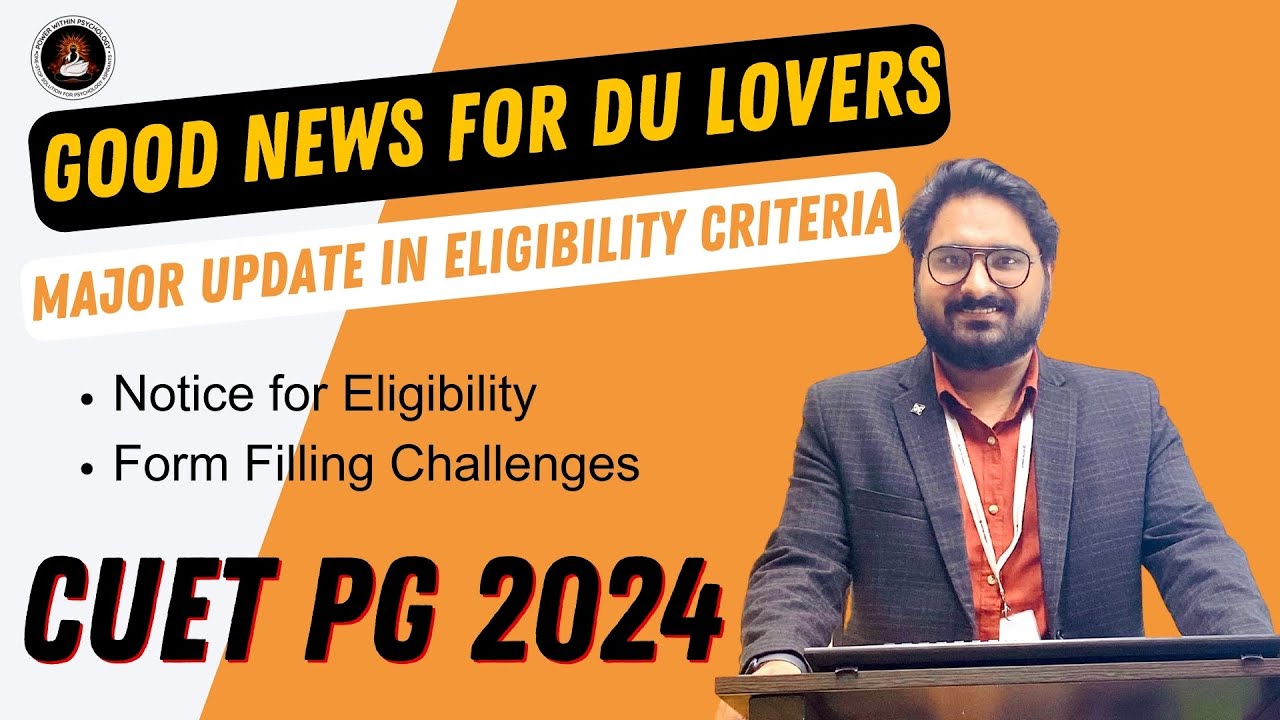 Delhi University MA Psychology CUET PG 2024 All NEW CHANGES GOOD NEWS delhi-university-ma-psychology-cuet-pg-2024-all-new-changes-good-news