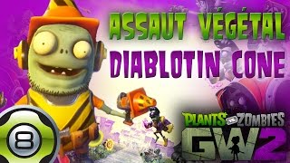 Assaut végétal avec le Diablotin cône -  PvZ Garden Warfare 2 FR