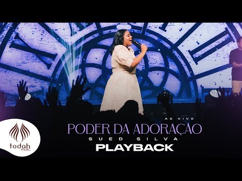 Sued Silva | Poder da Adoração [Playback com Letra]