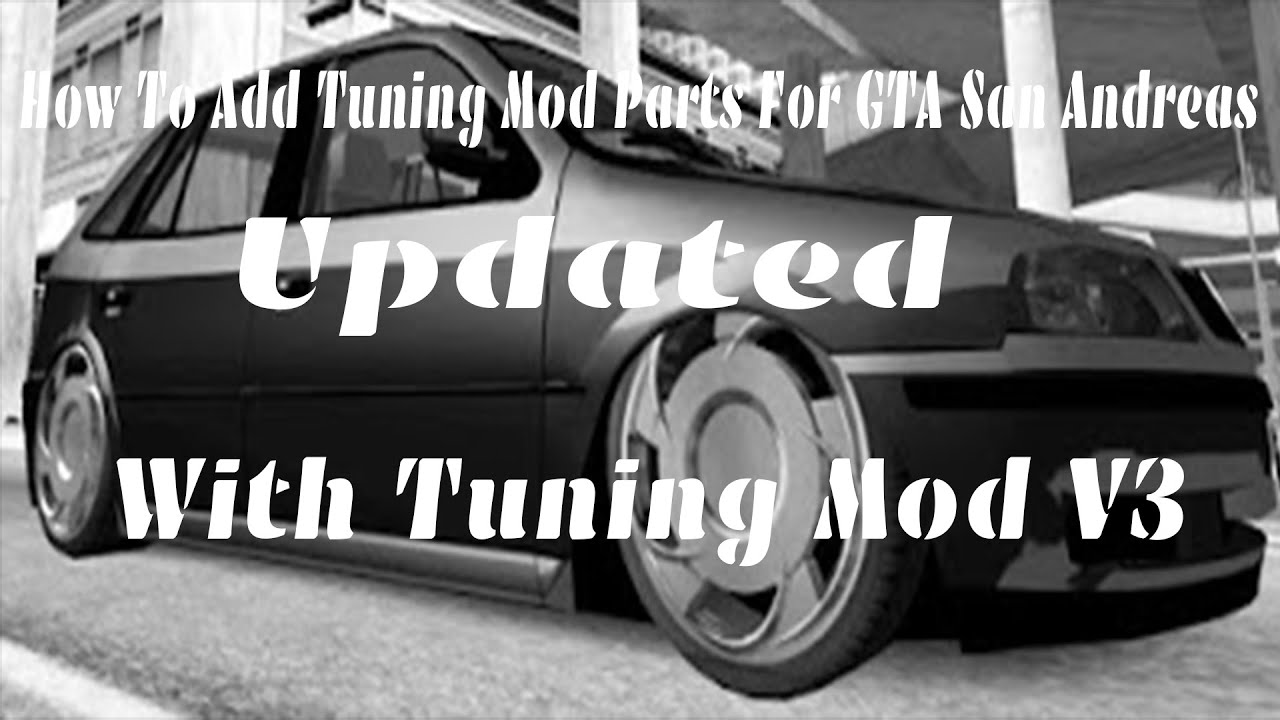 62 Tuning Mod Gta Sa  Latest Free