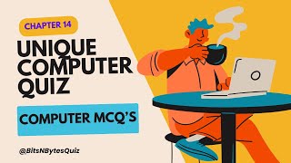 Computer Science Quiz Questions with Answers | Chapter 14 - #computer #BitsNBytesQuiz