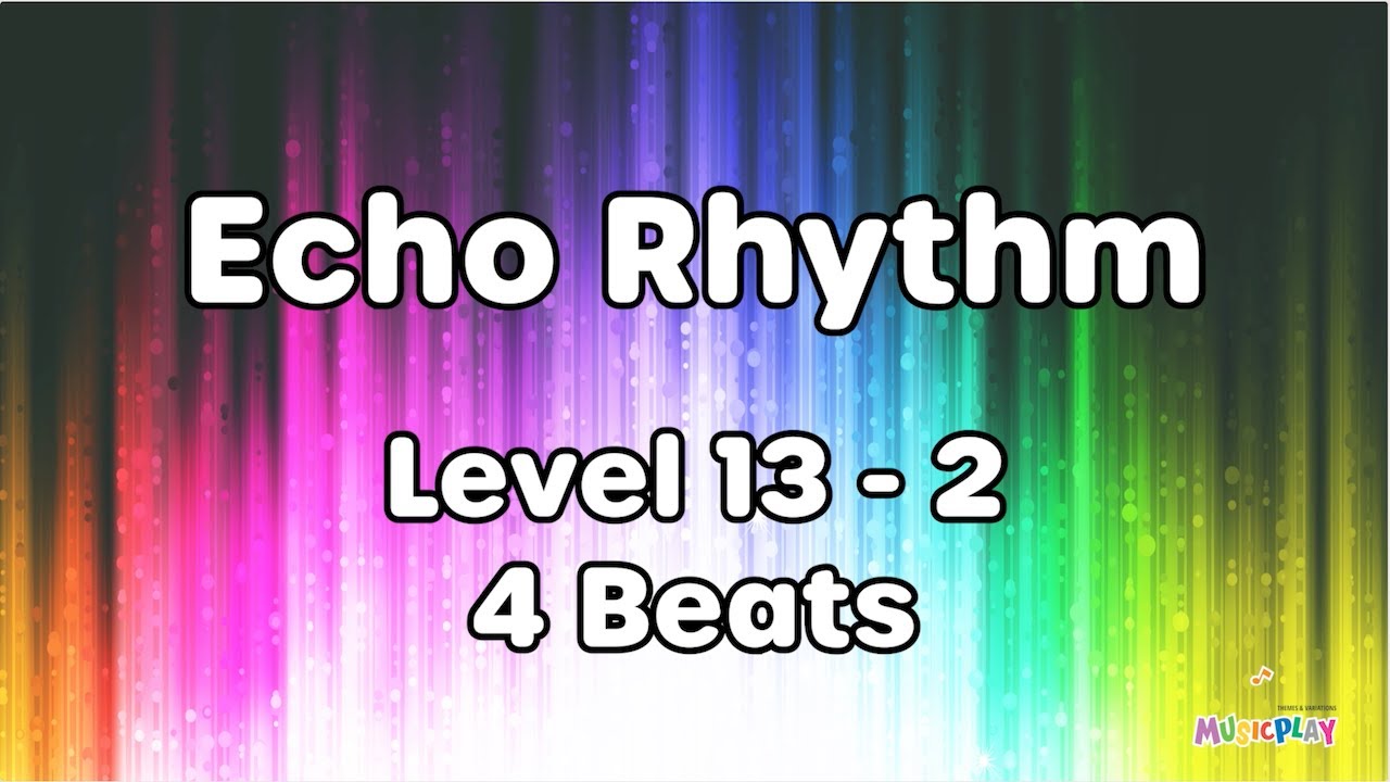 Sixteenth Notes: Echo Rhythm - YouTube