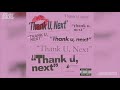 Thank U Next Slowed Down Instrumental 
