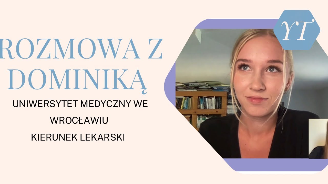 Jak się studiuje medycynę na Uniwersytecie Medycznym we Wrocławiu? | Rozmowa ze studentką Dominiką!