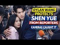 Dylan Wang Protects Shen Yue From Reporters – Cameras Caught It