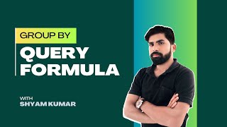 How to Use GROUP BY in Google Sheets | QUERY Function Explained