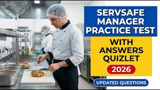 ServSafe Manager Practice Test 2026: 50 Questions You Must Know to Pass on Your First Try!