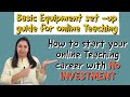 Basic set up for online teachingsuchitasexperiences