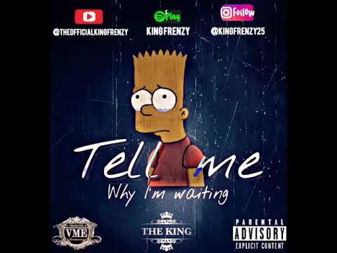 Tell Me Why I’m Waiting Ft. Shiloh Dynasty