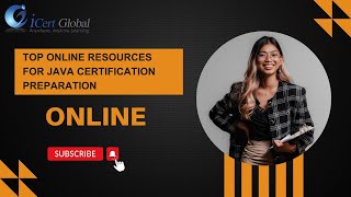 Top Online Resources for Java Certification Preparation | iCert Global