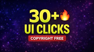 30+ UI Click Sound Effects 🔥 | Free for Editing | No Copyright