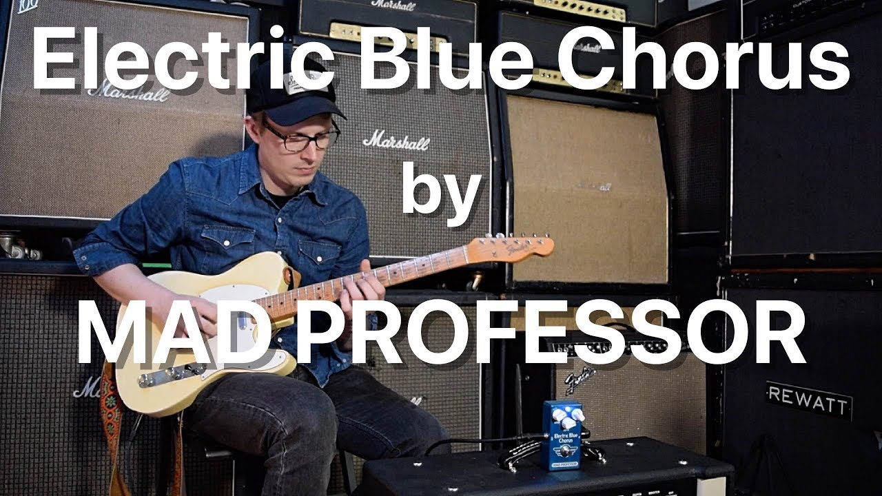 Mad Professor Electric Blue Chorus demo by Pauli Halme