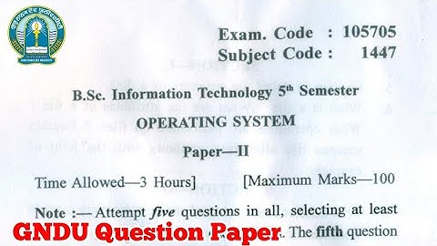 Gndu Bsc Information Technology 5th Semester Operating System Question Paper