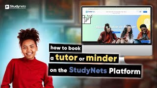 How To Book A Tutor Or Minder On The Studynets Platform