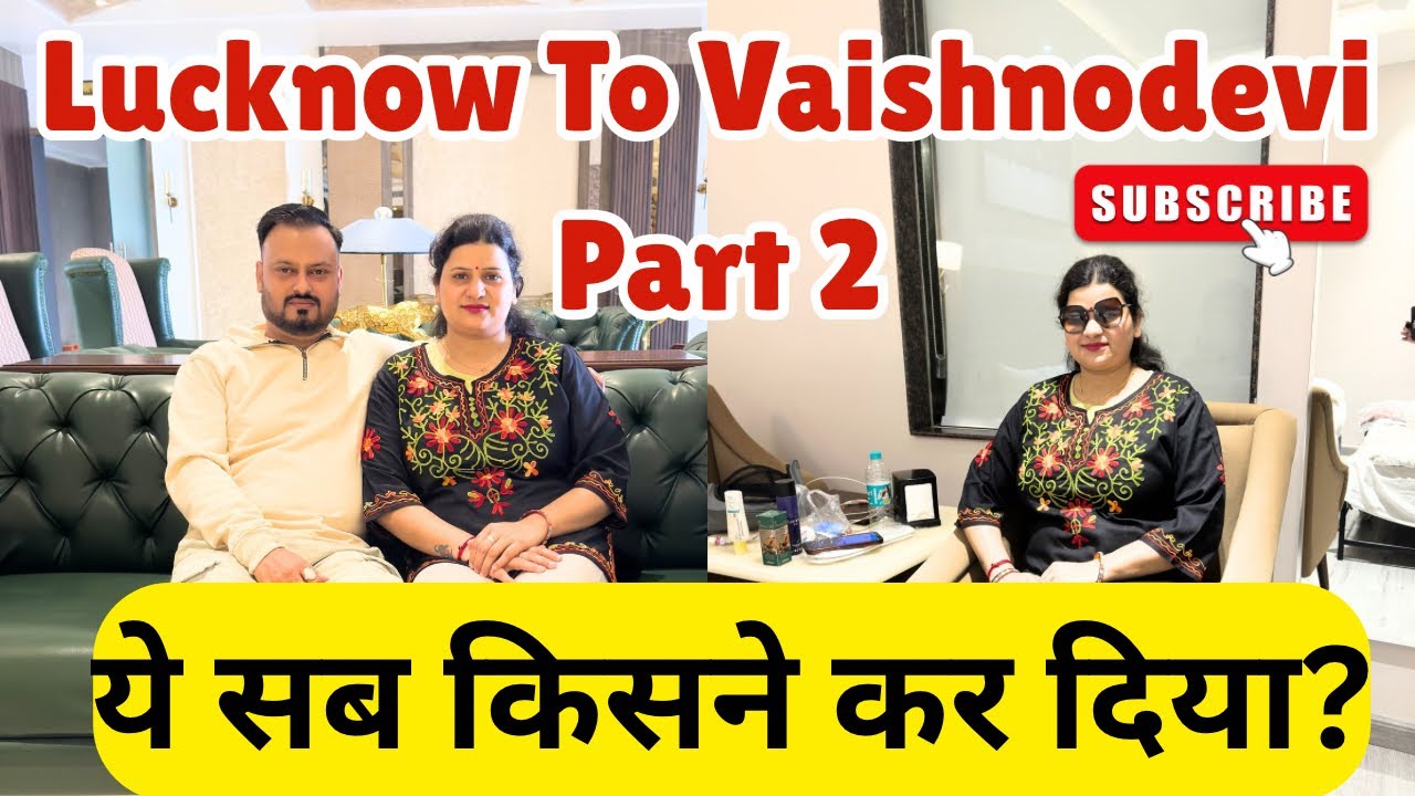 Road Trip Lucknow To Vaishnodevi Part 2 || ये सब किसने कर दिया 😡😡