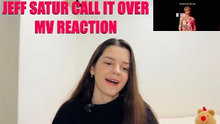 Jeff Satur - Call it over Visualiser MV REACTION 