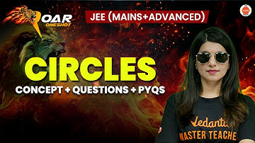 Circles | JEE 2025 | All Concepts And Questions | Namrata Ma