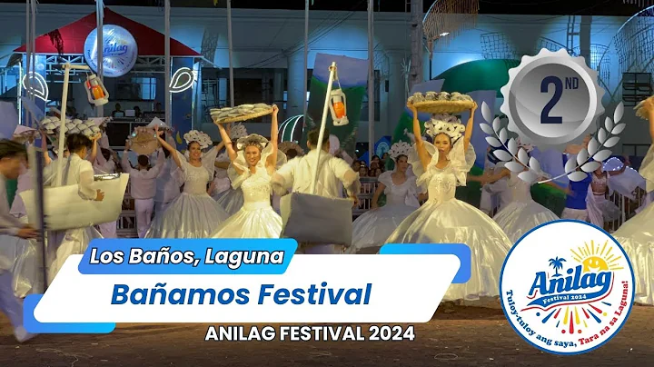 Bañamos Festival |  Los Baños, Laguna | Anilag Festival 2024  Full Performance - 天天要聞