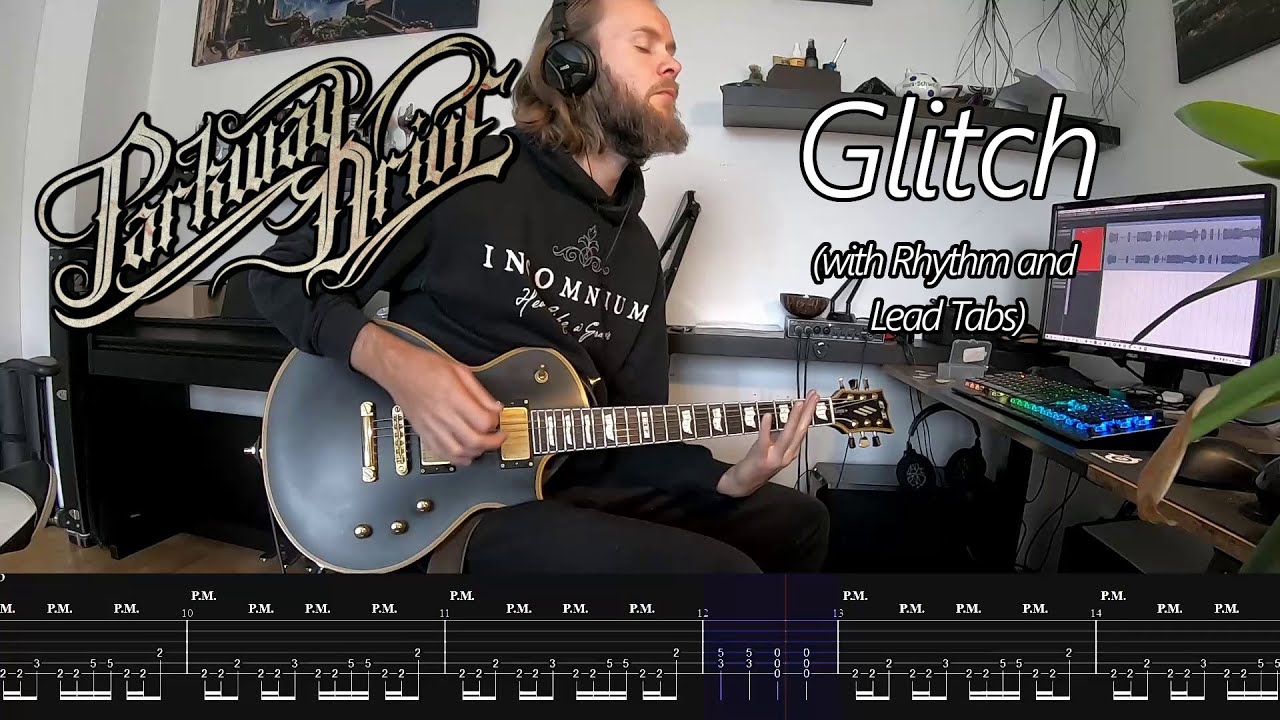 Parkway Drive Glitch Cover with Tabs (lead and rhythm guitar) YouTube