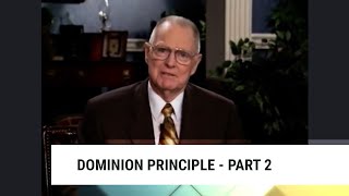 Dominion Principle-Part 2 | Charles Capps