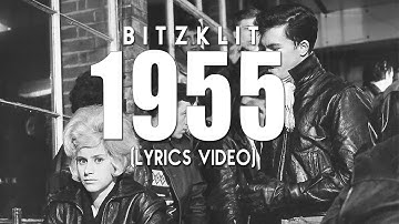 1955 - Bitzklit (Lyrics Video)
