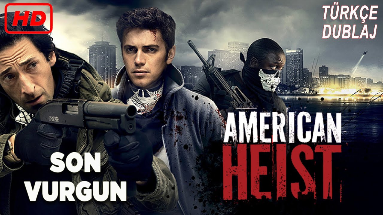Son Vurgun | Aksiyon | American Heist | full film | Türkçe dublaj