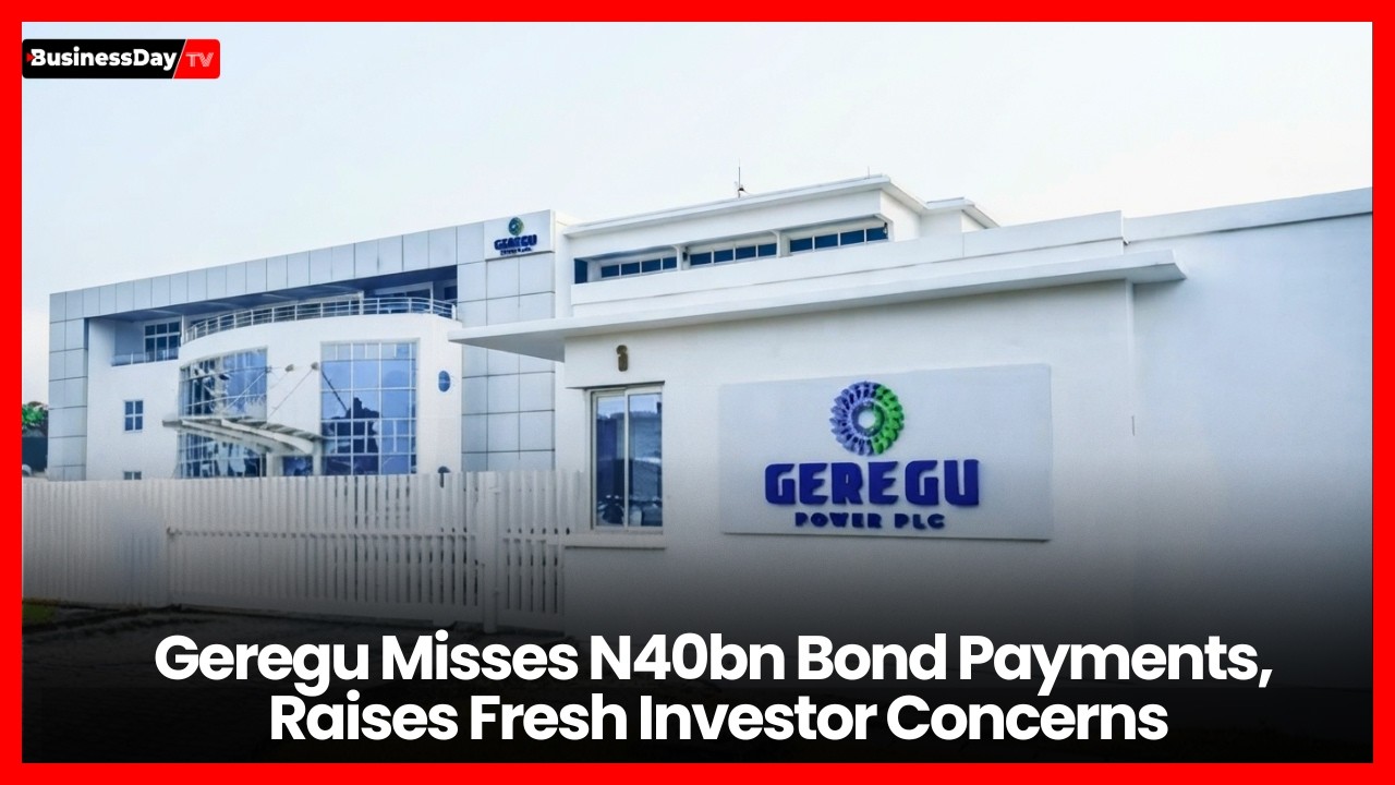 Fresh Investor Concerns Mount As Geregu Power Misses N40bn Bond Payment