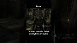 throw — The Elder Scrolls V: Skyrim dialogue scene