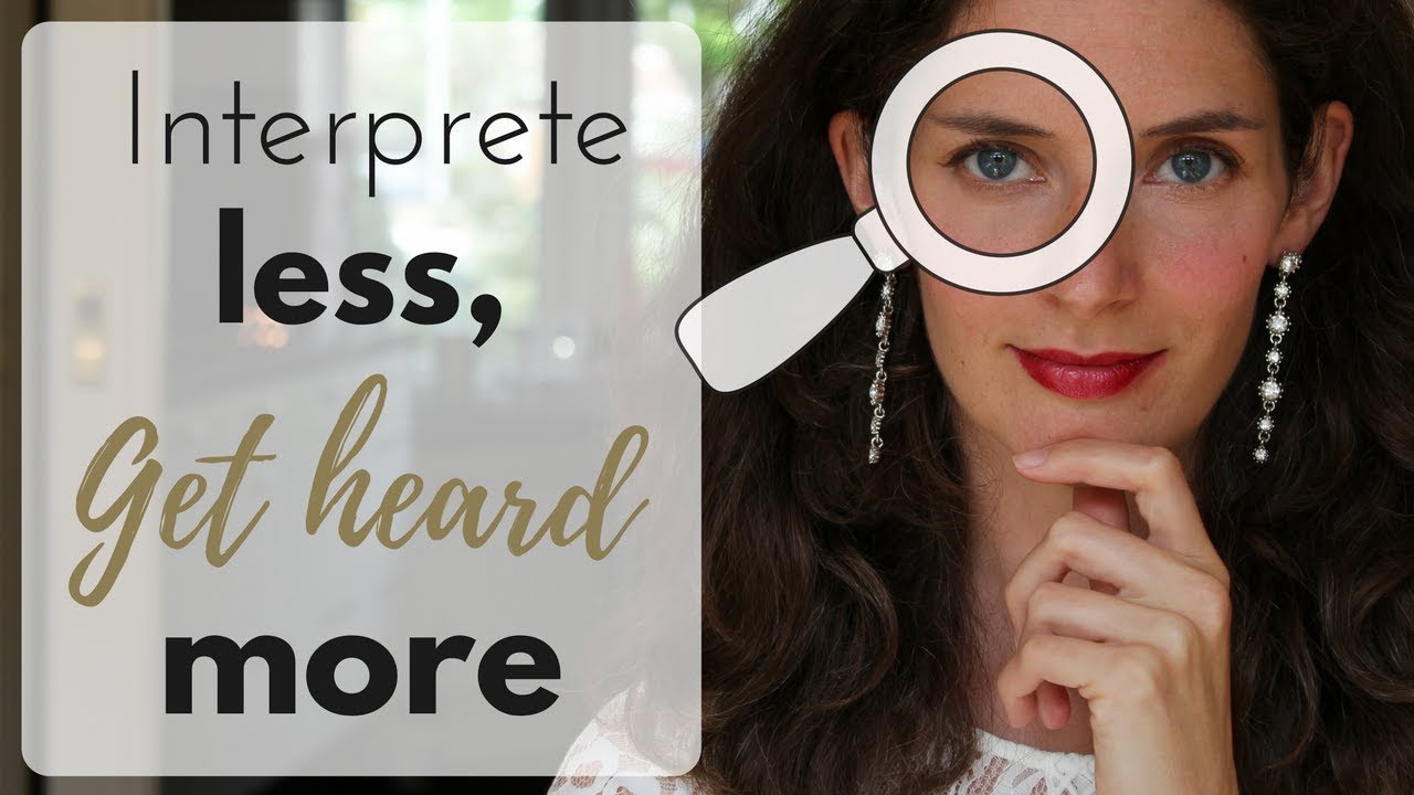 STOP INTERPRETING PEOPLE! TRY THIS NVC STEP INSTEAD.