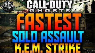 COD: Ghosts - FASTEST SOLO ASSAULT KEM STRIKE (Fast 2:28 KEM Strike)!