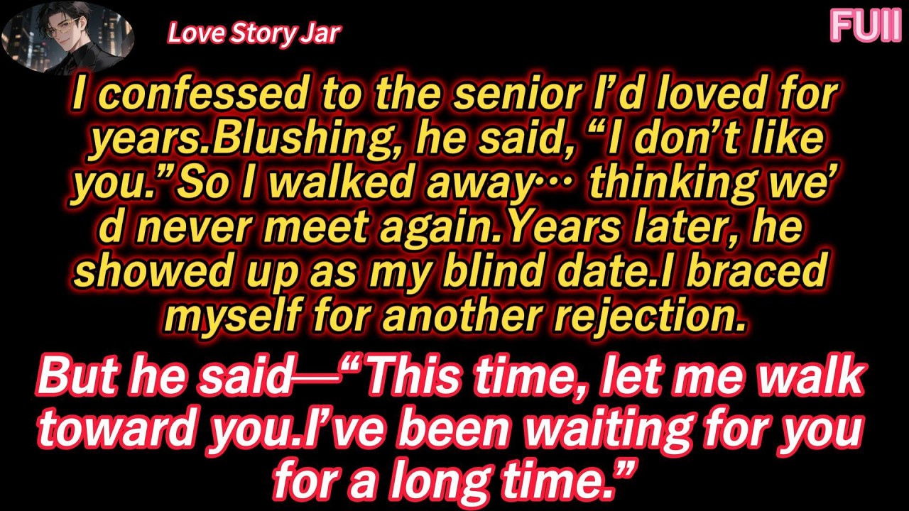 Thought he loved someone else.Blind date.It was him.“I’ve been waiting for you.”