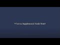 What is a Supplemental Needs Trust?