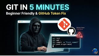 Git Tutorial for Beginners | Git Commands in 5 Minutes | GitHub Token Fix (403 Error)
